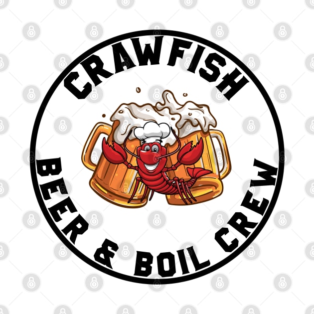 CRAWFISH BEER & BOIL CREW by CanCreate