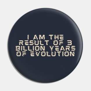 Result of evolution Pin