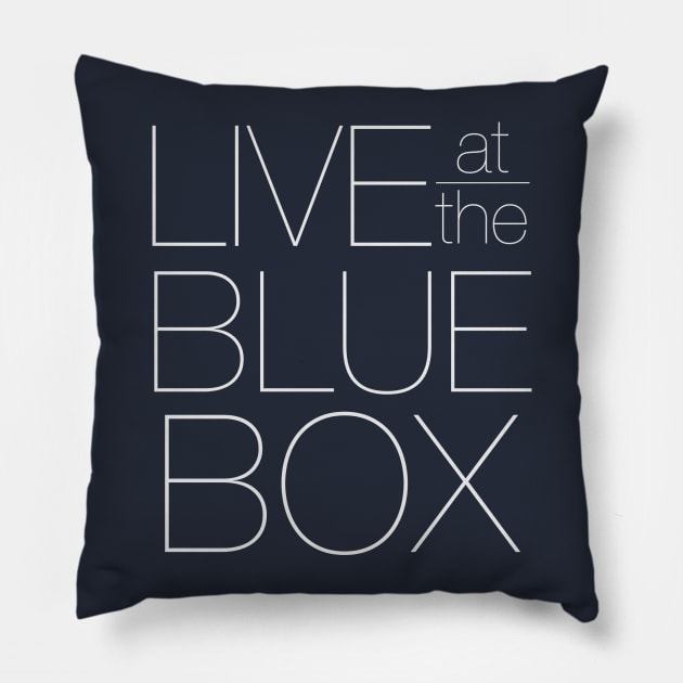 Live at the Blue Box Pillow by SouthgateMediaGroup