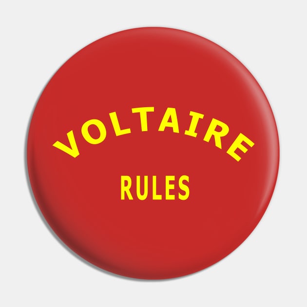 Voltaire Rules Pin by Lyvershop