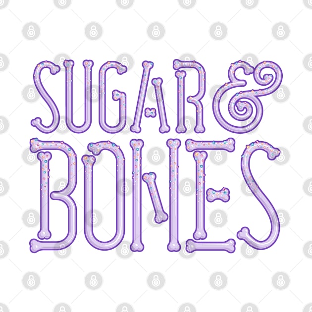 Sugar & Bones Typographic Design by Sugar & Bones