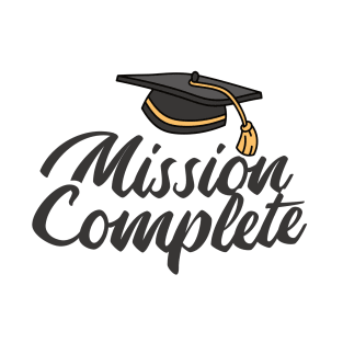 Mission Complete Graduation T-Shirt