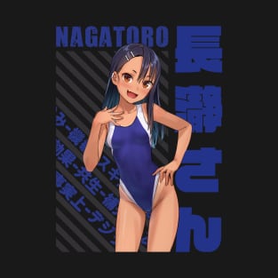 Ijiranaide Nagatoro-san - Hayase Nagatoro T-Shirt