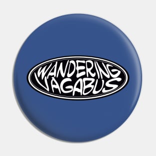 The Wandering Vagabus Pin