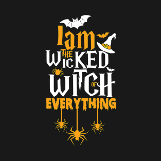 Wicked Witch of Everything T-Shirt