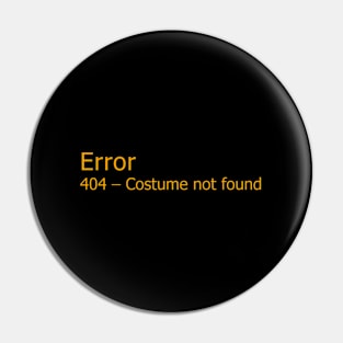 Error 404 Halloween Not Found Pin