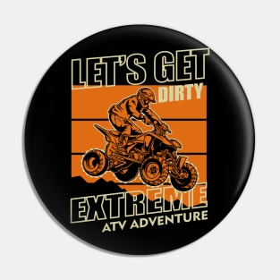 EXTREME ATV ADVENTURE Pin