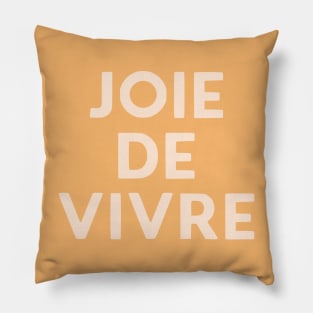 Joie de Vivre Retro French Hand Lettering Pillow