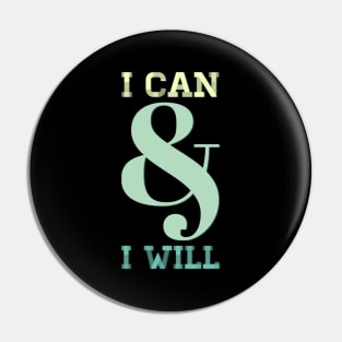 I can and I will Girls can be heroes too Always be Yourself Phenomenal Woman Pin