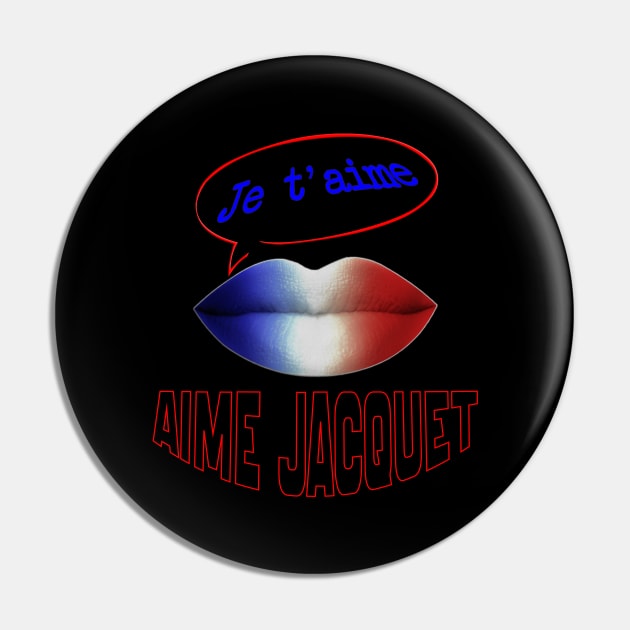 FRENCH KISS JE T'AIME AIME JACQUET Pin by ShamSahid