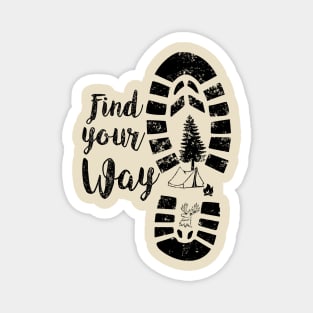 Find your Way Outdoor Hike Camping Magnet