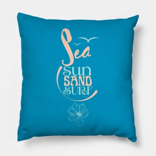 Sea Sun Sand Surf Pillow