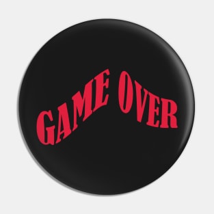 Game over sticker Pin