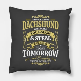 Cute doxie sayings for dachshund lovers Pillow