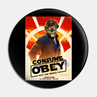 CONSUME SOLO - THEY LIVE Pin