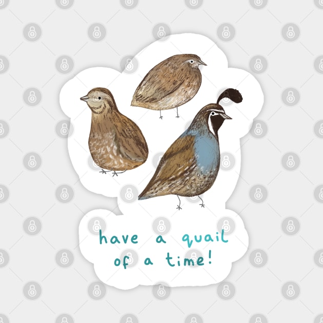 Quail of a Time Magnet by Sophie Corrigan