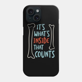 Radiology Pun It's What's Inside That Counts Phone Case
