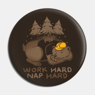 Work Hard Nap Hard Pin