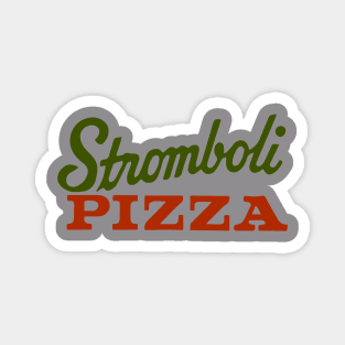 Stromboli Pizza Magnet