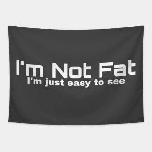 Not fat Tapestry