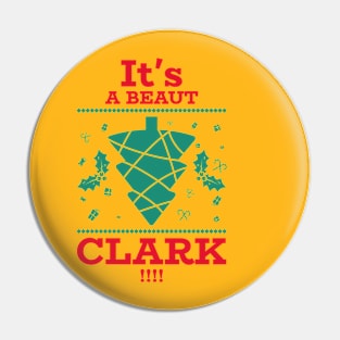 Holiday Christmas It's a Beaut Clark Pin