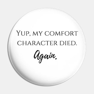 yup, my comfort character died again Pin