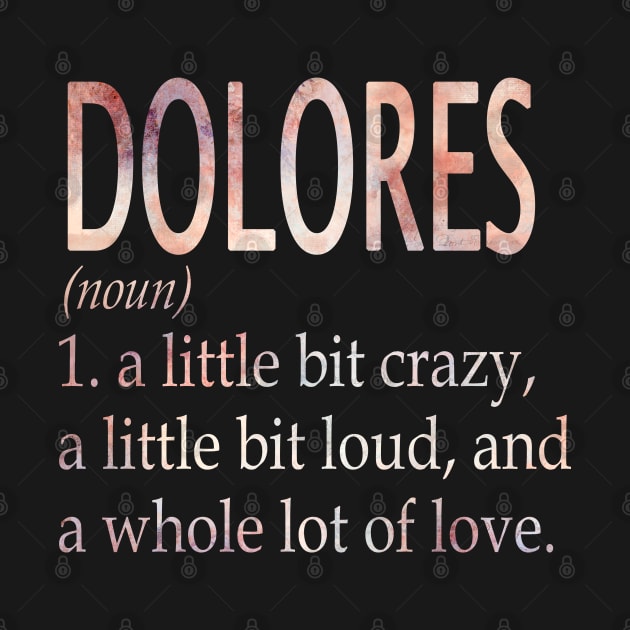 Dolores Girl Name Definition by ThanhNga