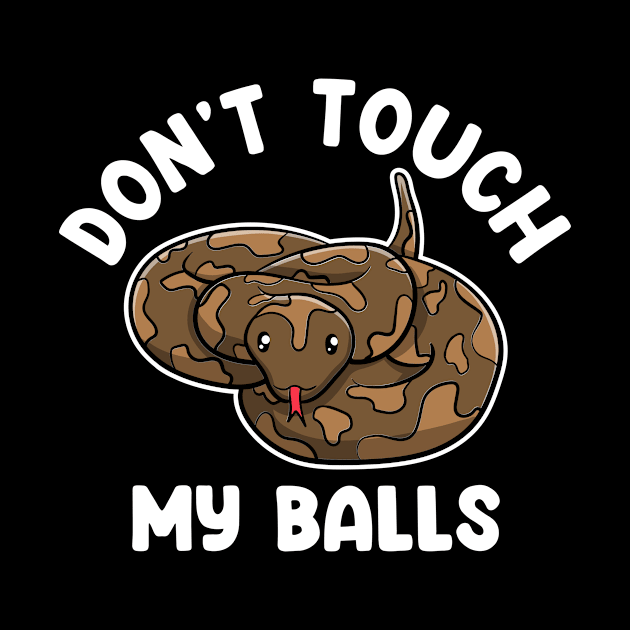 Don't Touch My Balls by maxcode