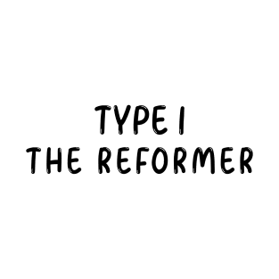 Enneagram Type 1 (The Reformer) T-Shirt