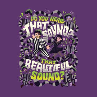 That Beautiful Sound T-Shirt