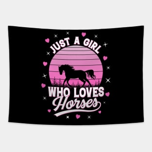 Just A Girl Who Loves Horses Tapestry