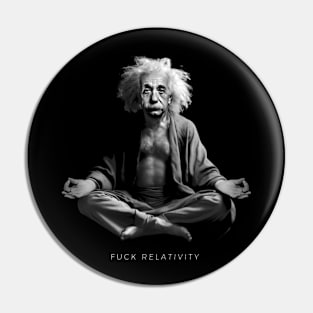 Zen Albert Einstein Pin