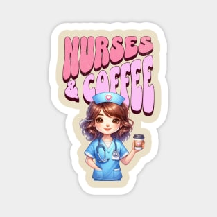 Nurses & Coffee Magnet