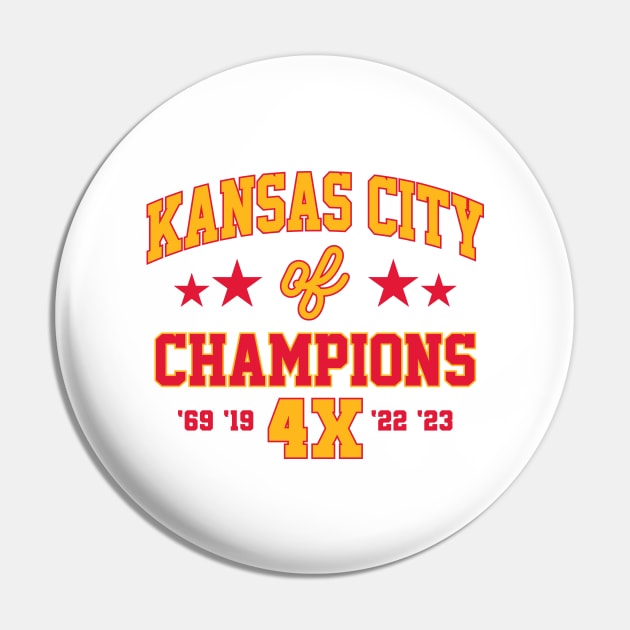 Super Bowl Champions 4x Kansas City Chiefs Ver.2 Pin by GraciafyShine