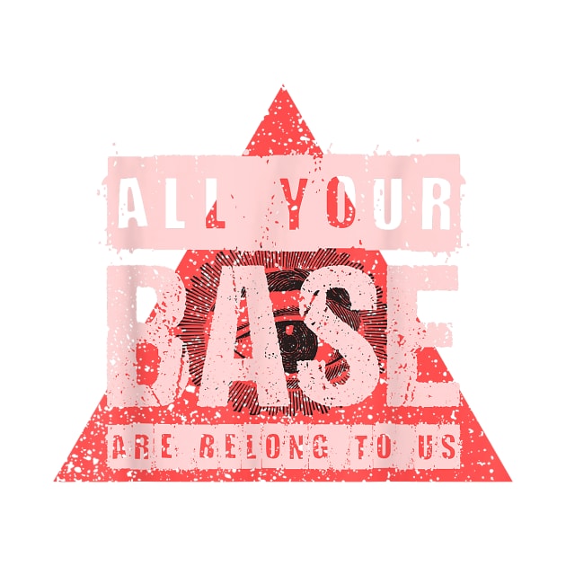 All Your Base Are Belong To Us Vintage Video Game by AlindaEudoro431994