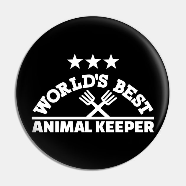 World's best Animal keeper Pin by Designzz