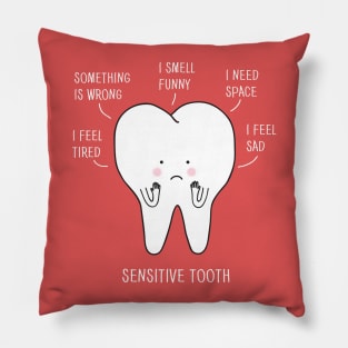 sensitive tooth Pillow