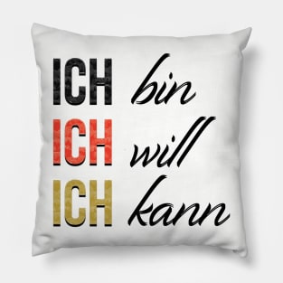 Ich bin, will, kann - I am, want, can in German Pillow