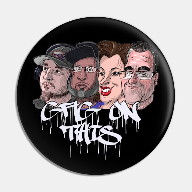 Gag On This Podcast Hosts w/ Lettering Pin by Gag On This