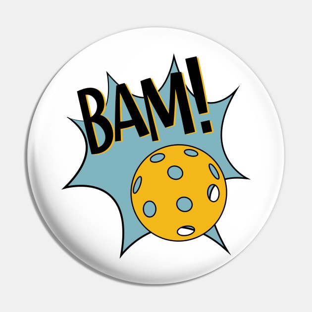 Pickleball Bam Comic Graphic Pin by whyitsme