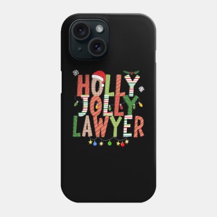 Holly Jolly Lawyer Phone Case