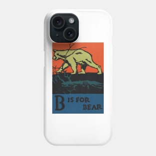 B is for Bear ABC Designed and Cut on Wood by CB Falls Phone Case