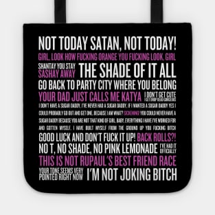 Rupaul's Drag Race Quotes (white text) Tote