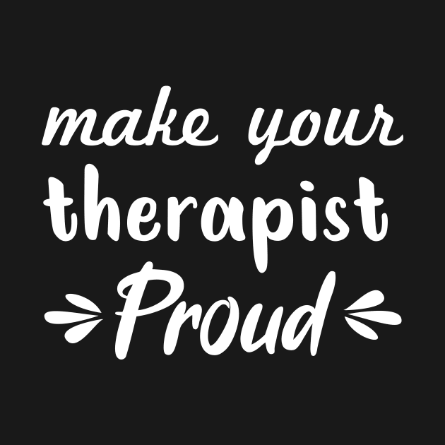 make your therapist proud by mezy