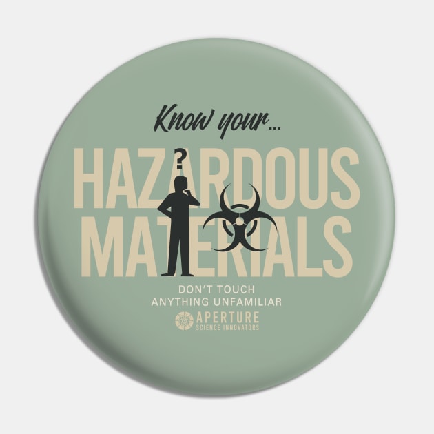 Know Your Hazards Pin by fashionsforfans