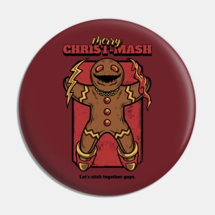 Merry Christ-Mash Let's Stick Together Design Pin