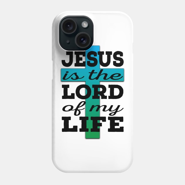 Jesus is Lord (black and blue/green) Phone Case by VinceField