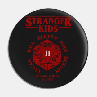 Stranger Kids Pin