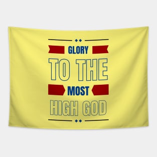 Glory To The Most High God | Christian Typography Tapestry