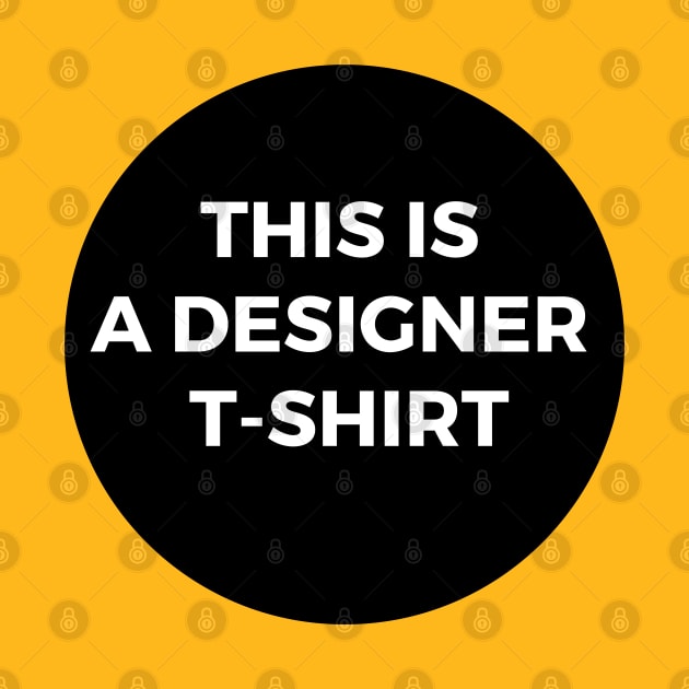 This is a designer shirt by BadDesignCo